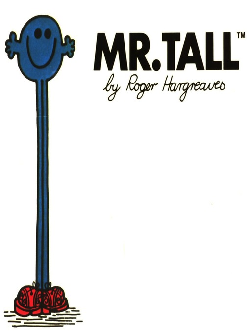 Title details for Mr. Tall by Roger Hargreaves - Available